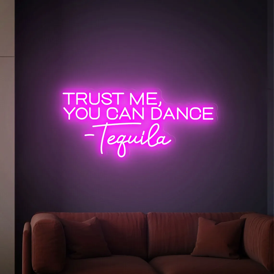 Trust Me You Can Dance Tequila Neon sign  Neon Bar Sign Bar Wall Decor Wedding Bar Sign Outdoor Bar Neon Light Sign