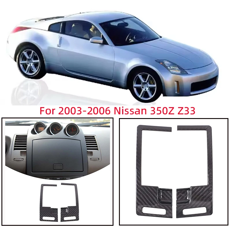 

For 2003-2006 Nissan 350Z Z33 real carbon fiber central control instrument panel air outlet decorative sticker auto parts