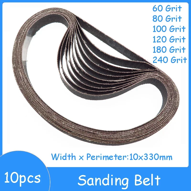 

10pcs 10x330mm Sanding Belts 60/80/100/120/180/240 Grit Woodworking Metal Polishing Sanding Belts Ring Sanding Belts