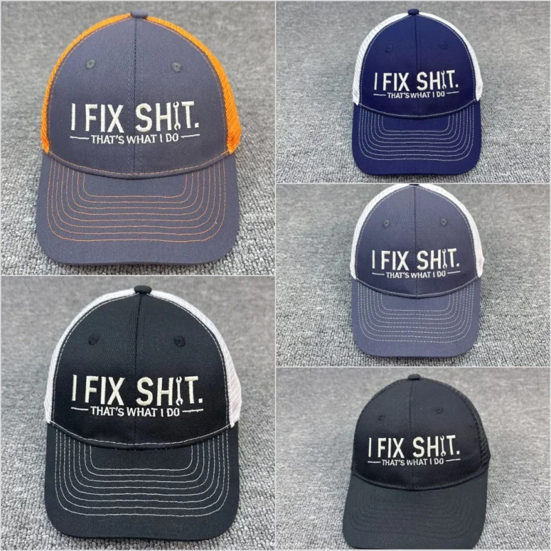 I Fix Shit That's What I Do Funny Father Casual Baseball Cap For Workshop Outdoor Activity And Daily Fashion Headpiece Sun-Proof