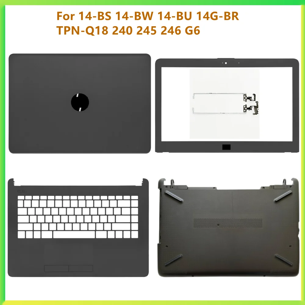 Novo laptop lcd moldura traseira moldura frontal superior apoio para as mãos capa inferior para hp 14-bs 14-bw 14-bu 14g-br TPN-Q18 240 245 246