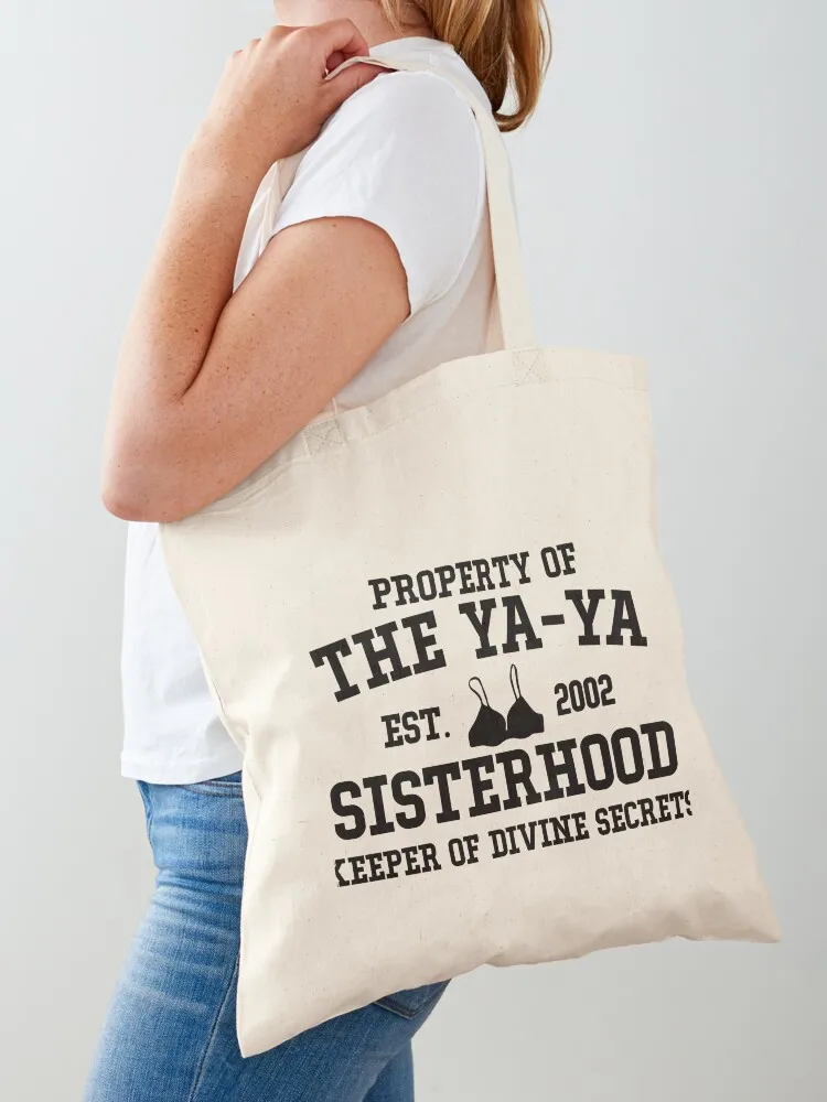 The Divine Secrets of the Ya-Ya Sisterhood Tote Bag Women's shopper bag canvas tote bags