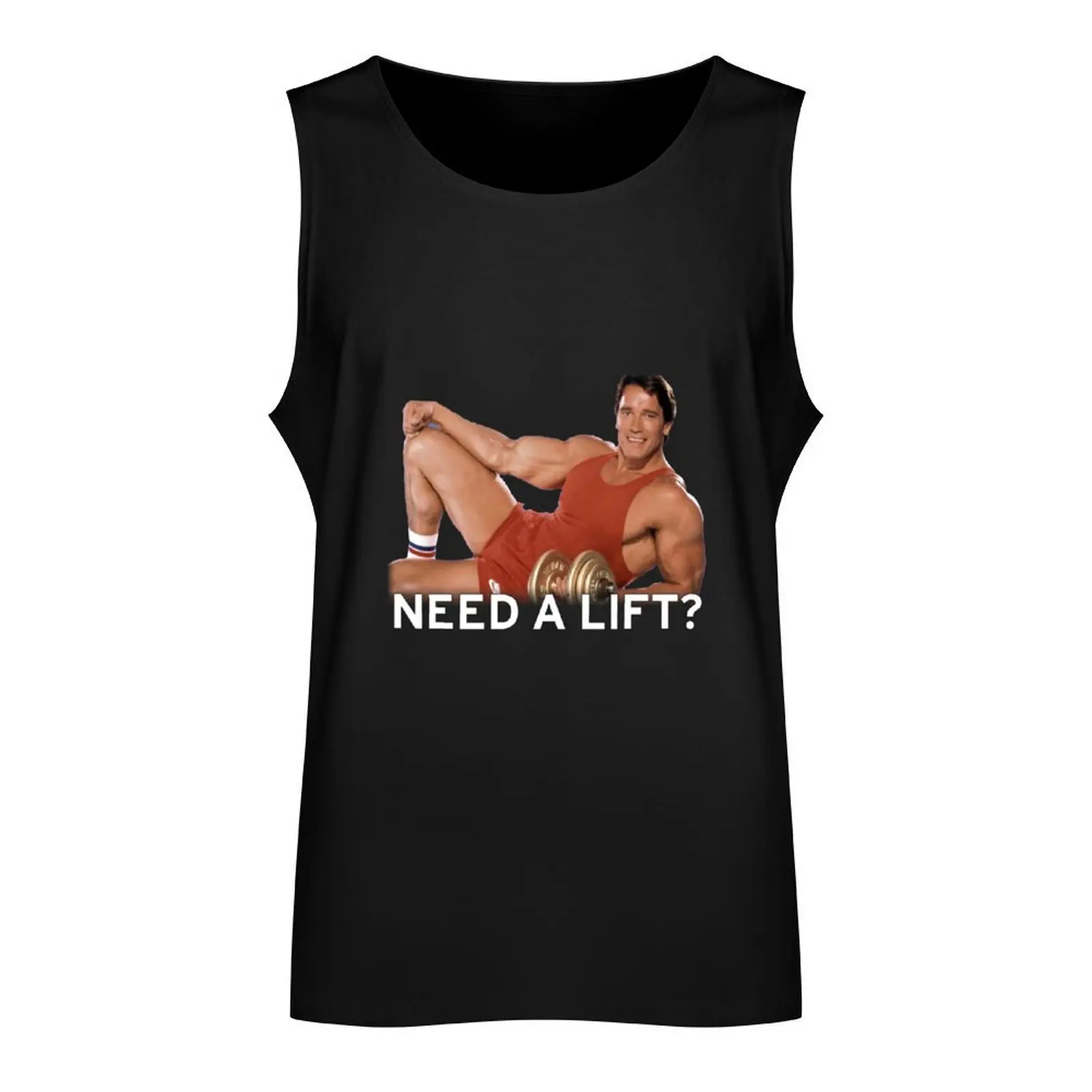 Arnold Schwarzenegger - Need A Lift? Tank Top Man gym clothes vest men