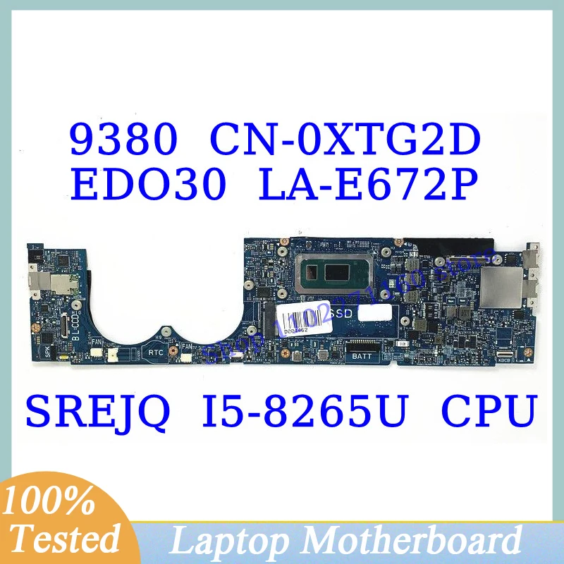 

CN-0XTG2D 0XTG2D XTG2D For DELL 9380 With SREJQ I5-8265U CPU Mainboard EDO30 LA-E672P Laptop Motherboard 100%Tested Working Well