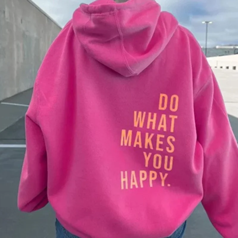 Do What Makes You Happy Simple Letter Printed Plus Size Hoodie Womens Clothing Hip Hop Sweatshirt Casual Girl Sudaderas Pullover