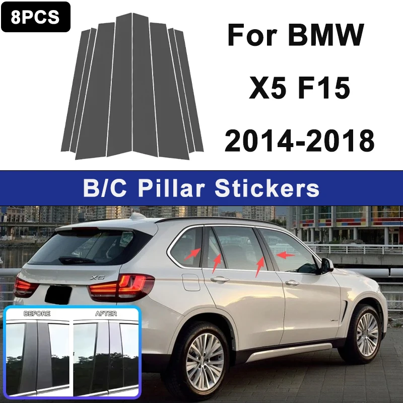 

For BMW X5 F15 2014-2018 Window B C Pillar Post Cover Trim Stickers Door Column Decorative Exterior Accessories