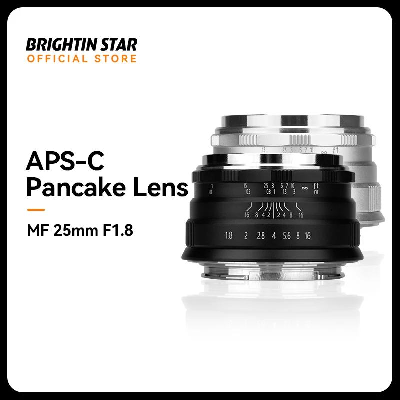 Brightin Star - 25mm F1.8 Wide Angle APS-C Manual Focus Prime Mirrorless Camera Lens