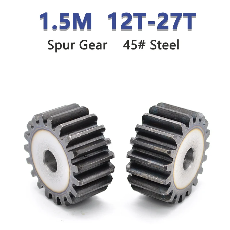 

1pc Spur Gear 1.5M 12T-27T Metal Transmission Gear 45# Steel 1.5 Modulus 12 13 14 15 16 17 18 19 20 21 22 23 24 25 26 27 Teeth
