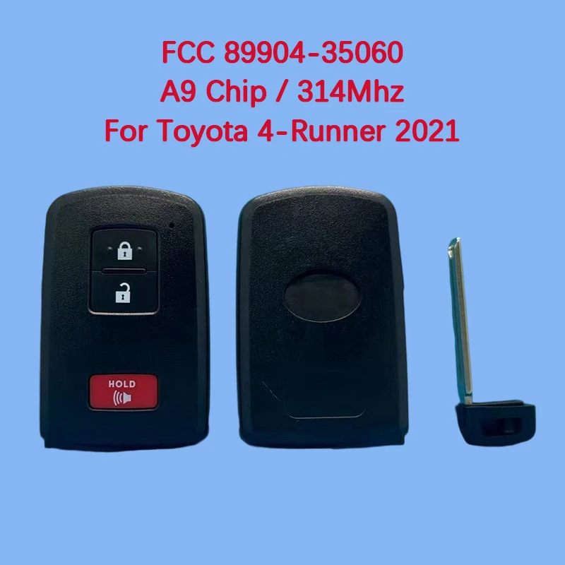 

CN007217 Aftermarket 3-кнопочный смарт-брелок 314 МГц FCC 89904-35060 A9 чип для Toyota 4-Runner 2021