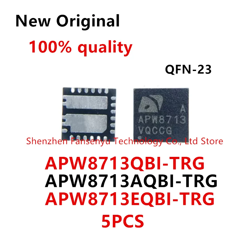 

(5piece)100% New APW8713QBI-TRG APW8713QBI APW8713 APW8713AQBI-TRG APW8713AQBI APW8713A APW8713EQBI-TRG APW8713EQBI APW8713E QFN