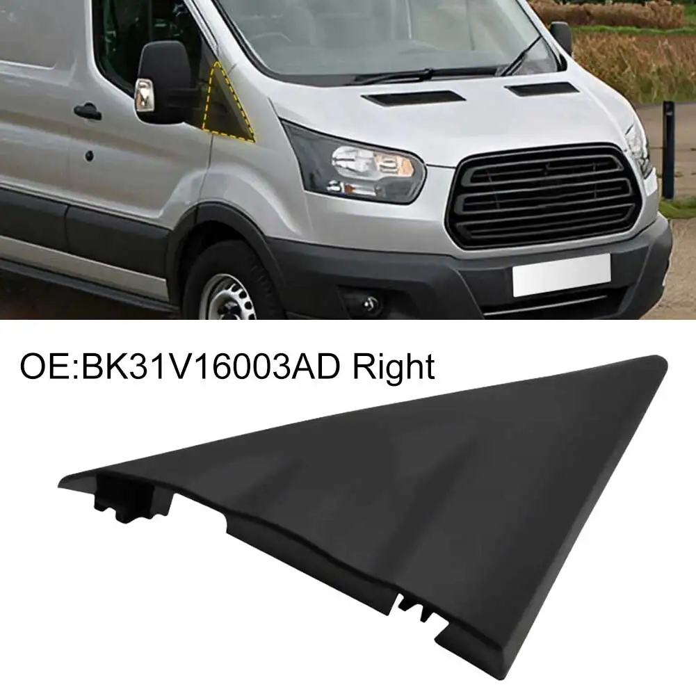ABS Door Mirror Triangle Moulding Trim for Ford For Transit MK8 MK9 Van 2014+ OEM Number BK31V16004AD BK31V16003AD