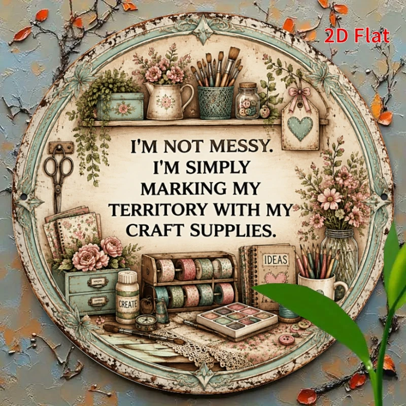 2D Flat - - [2Dflat], 1pc 7.87X7.87inch- I'M Not Messy Craft Room Sign, Shabby Chic Crafting Decorative Signs for Sewing Room, V