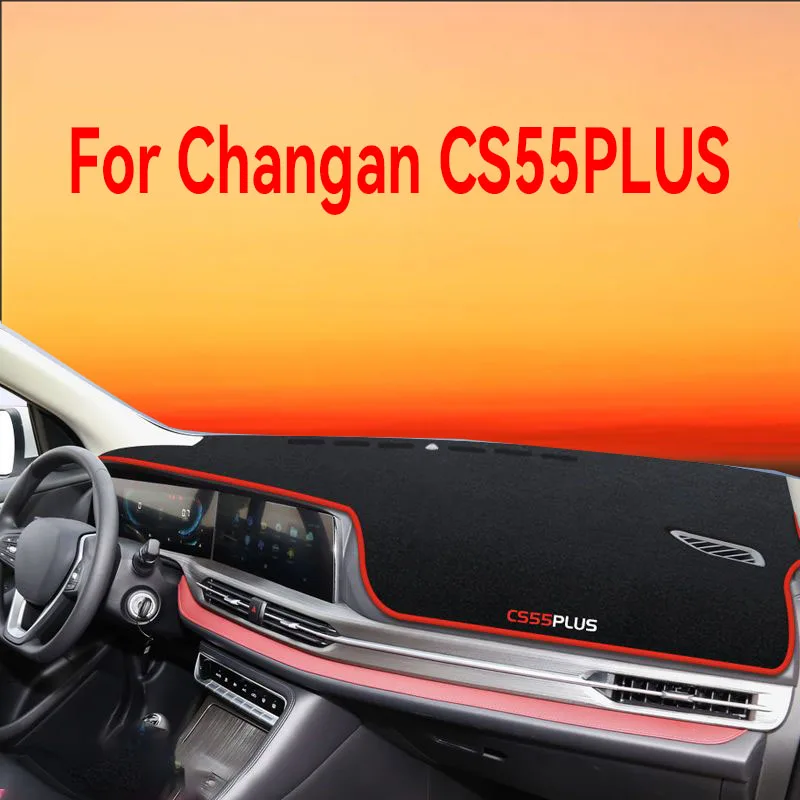 

For Changan CS55PLUS Dust and Sun Protection Non-slip Mat Sunshade Central Control Dashboard Workbench Mat Car Accessories