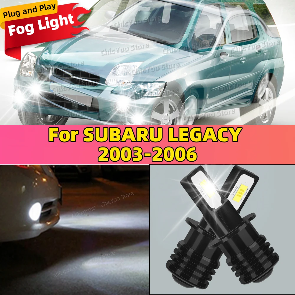 

2 шт. 20000LM автомобильные светодиодные противотуманные фары для SUBARU LEGACY 2003 2004 2005 2006, аксессуары, замена 6000K, автоматическая противотуманная фара