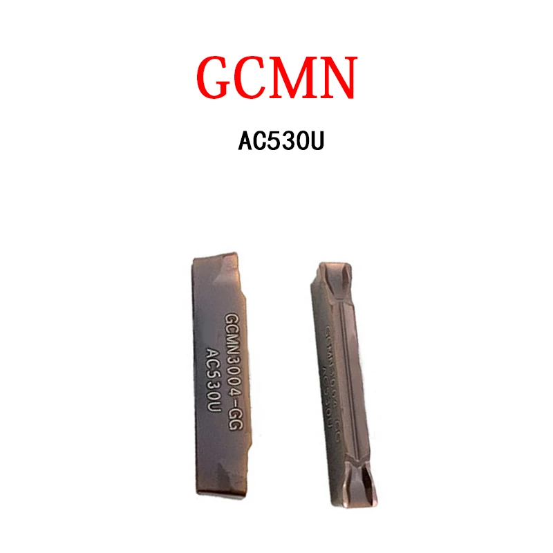 GCMN3004 GCMN GCMN3002 GG AC530U CNC Grooving Inserts Original Carbide Inserts Processing Stainless Steel Lathe Cutting Machine