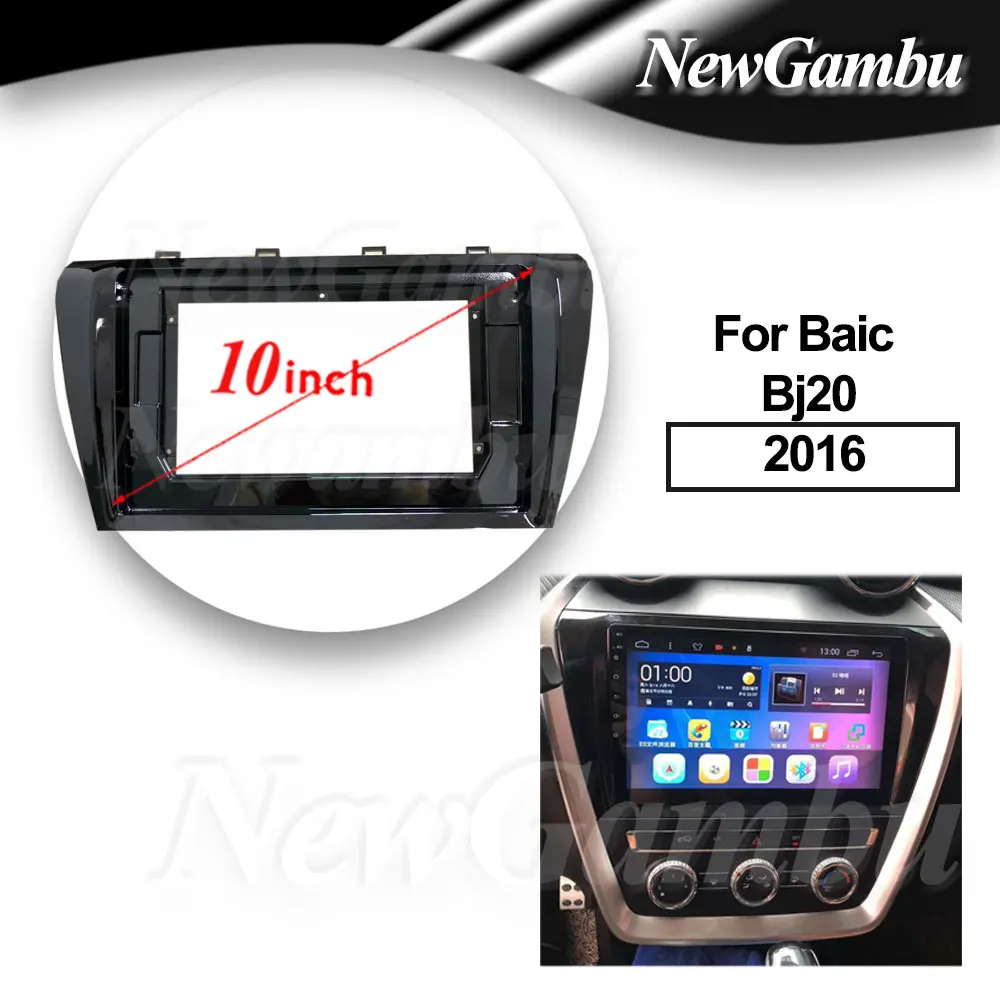 10 inch For Baic Bj20 2016 frame Trim Kits Facia Panel  Radio Player screen 2 Din