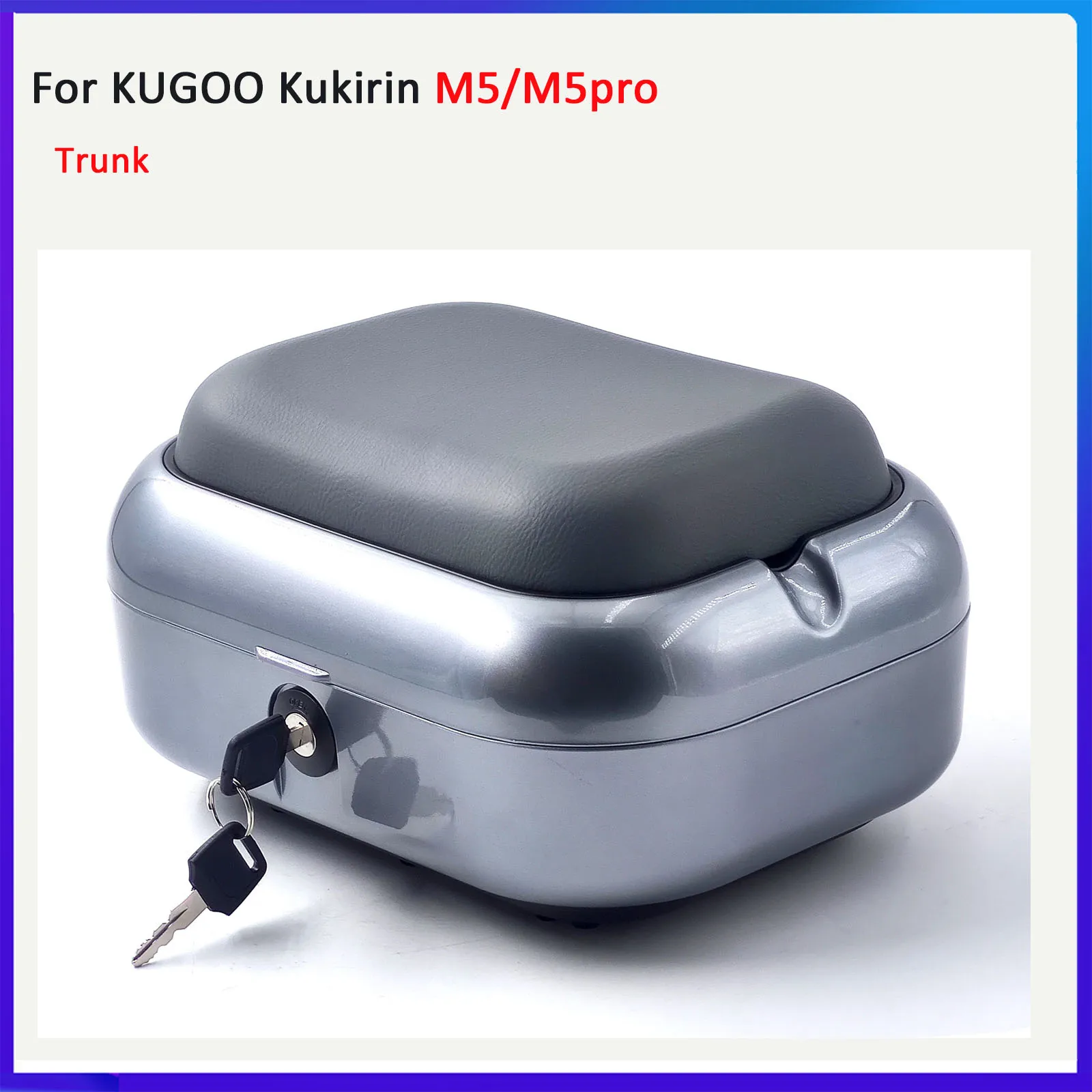 

Trunk For KUGOO Kukirin M5/M5 PRO Electric Scooter Bright Gray Rear Seat Storage Box Cushion Accessories