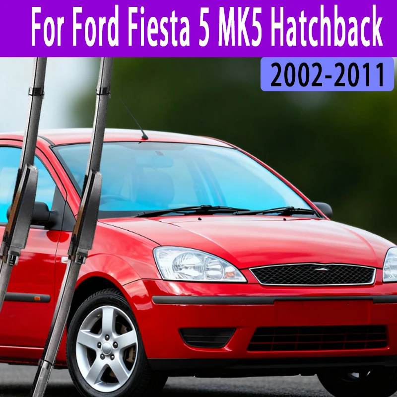 

For Ford Fiesta 5 MK5 Hatchback 2003-2008 Car Wiper U-type Soft Rubber Boneless Wiper HD Quiet Durable Automotive Wiper 22"+16"