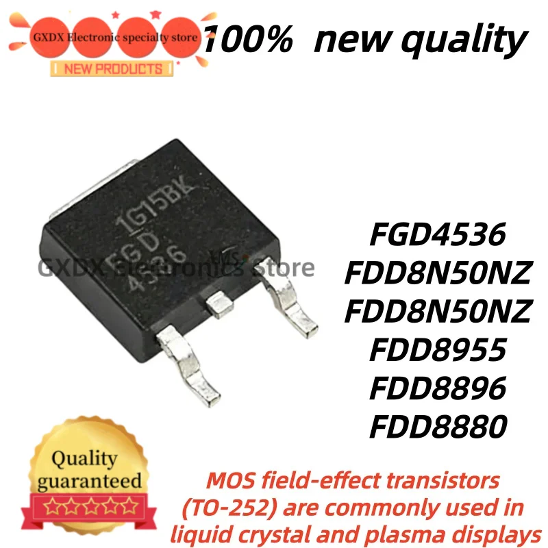 10pcs 100% New Quality FGD4536 4536 FDD8N50NZ FDD8N50 TO252 FDD8N50NZ 08N50C3 FDD8955 8955 FDD8896 FDD8896 FDD8880 8880 TO-252