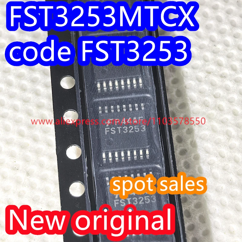

(10PCS）100% Brand new original FST3253MX FST3253 SOP16 signal switch/multiplexer IC chip FST3253MTCX FST3253MTC TSSOP16