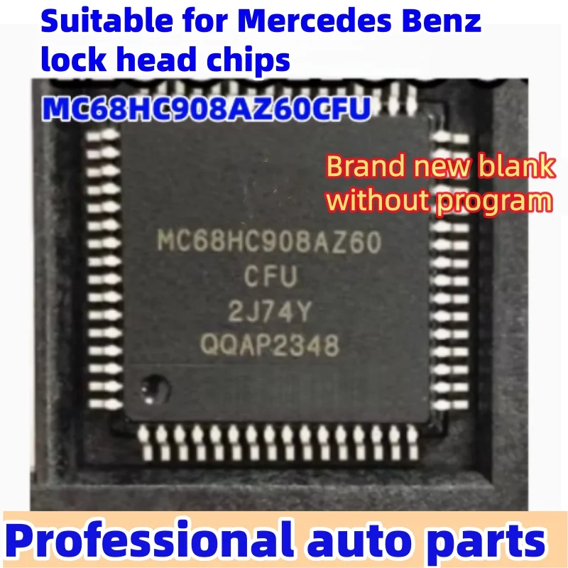 5 pcs/lot MC68HC908AZ60CFU 2J74Y 4J74Y suitable for Mercedes Benz lock head chip, brand new blank without program