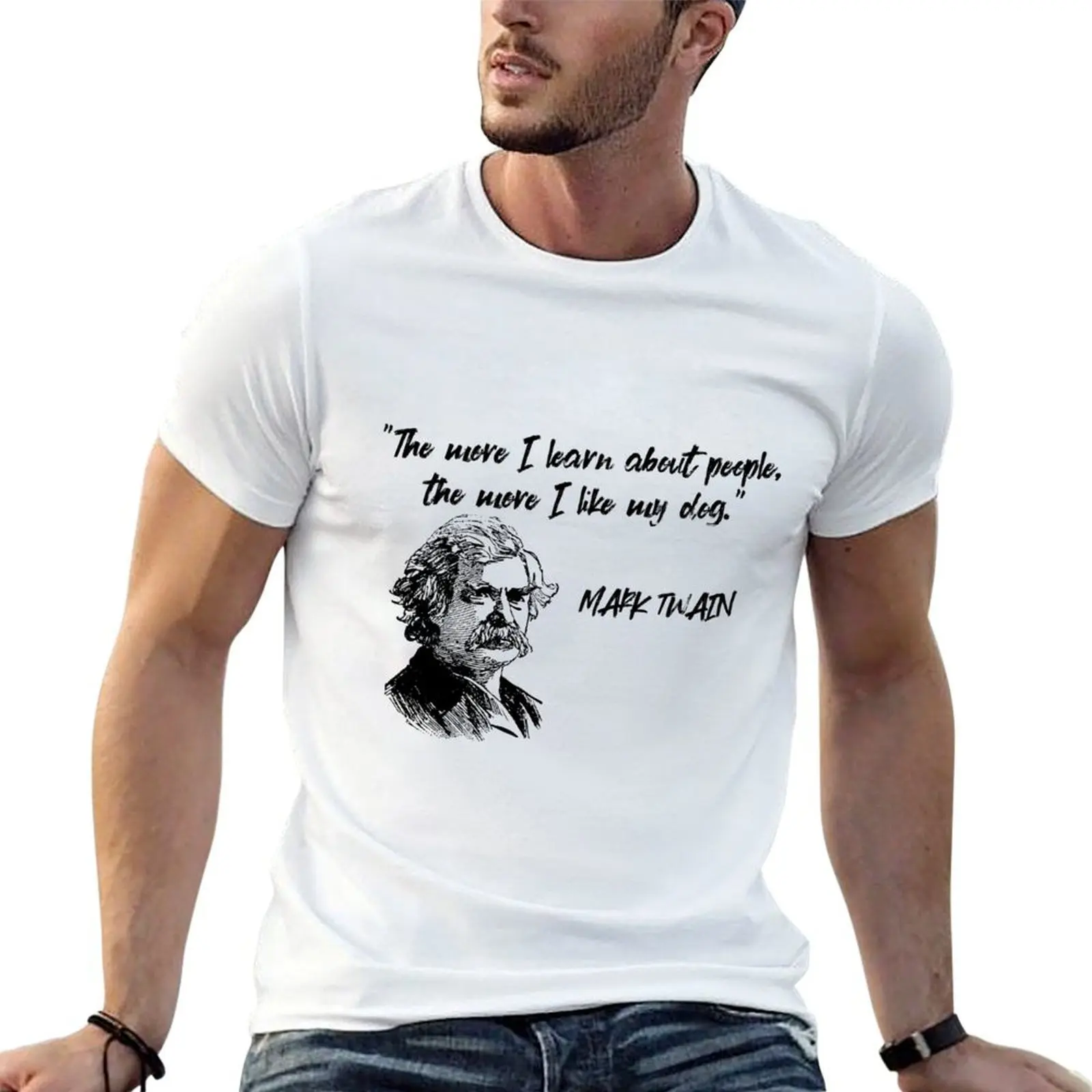 Mark Twain - The more I learn about people, the more I like my dog. T-Shirt