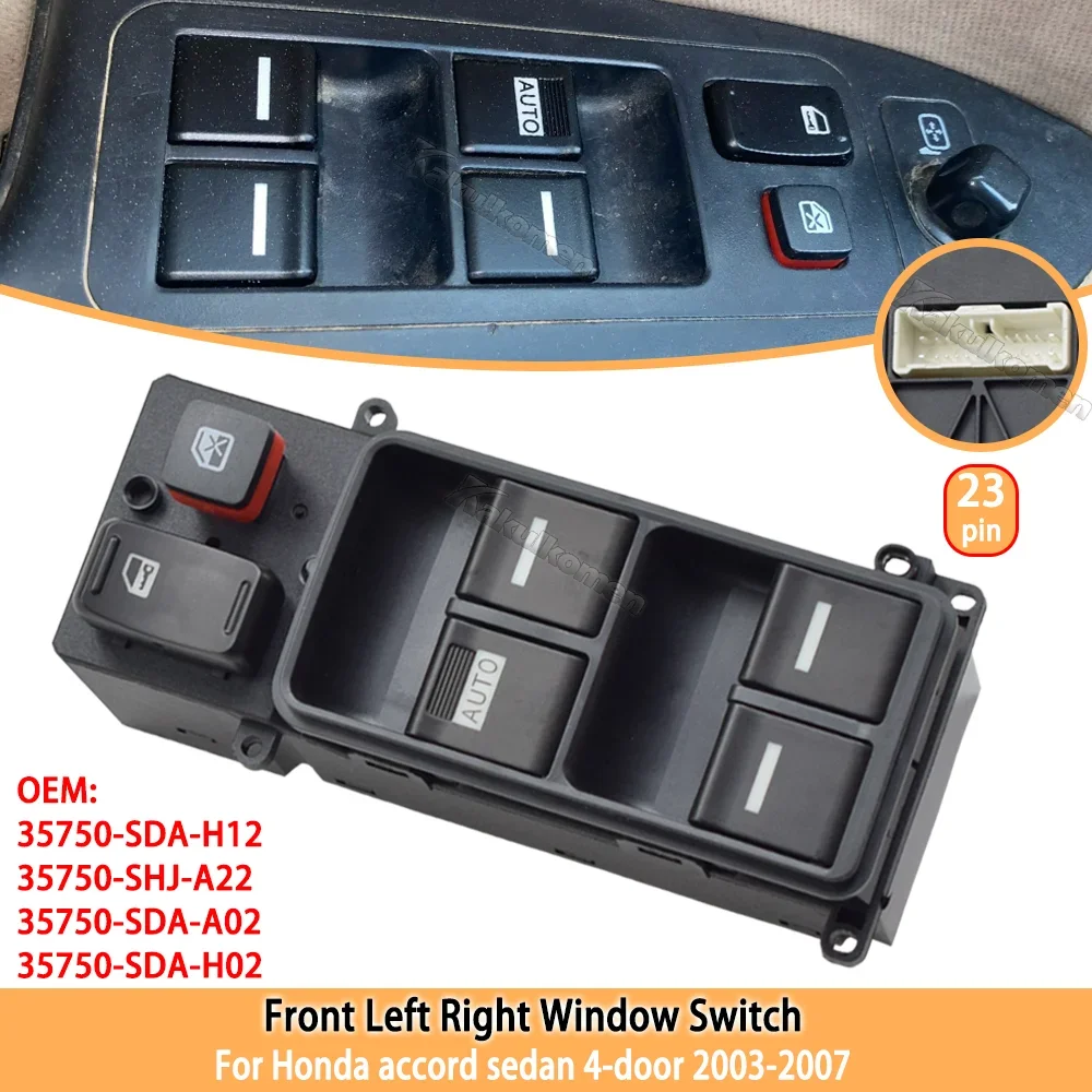 

Car Electric Power Master Window Control Switch Button 35750-SDA-H12 For Honda Accord DX EX LX Hybrid 2003 2004 2005 2006 2007