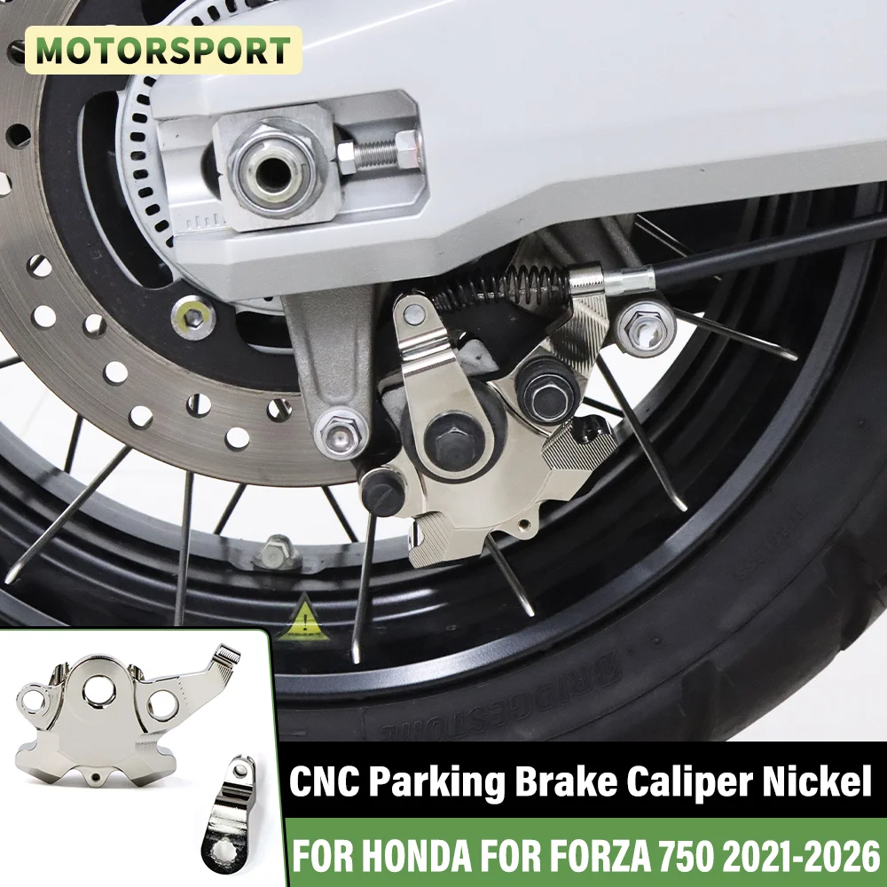 Motorcycle CNC Parking Brake Caliper Nickel FOR HONDA FOR FORZA750 NSS750 2021-2026 2025 Rear Parking Brake Calipers Assembly