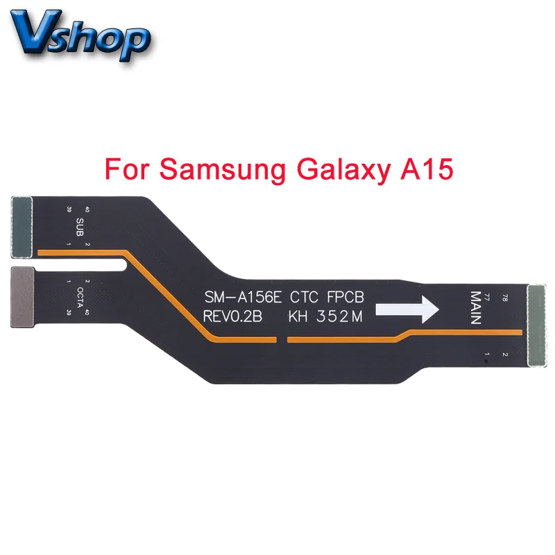 

For Samsung Galaxy A15 5G SM-A156B Mainboard Connector Flex Cable Mobile Phone Replacement Parts