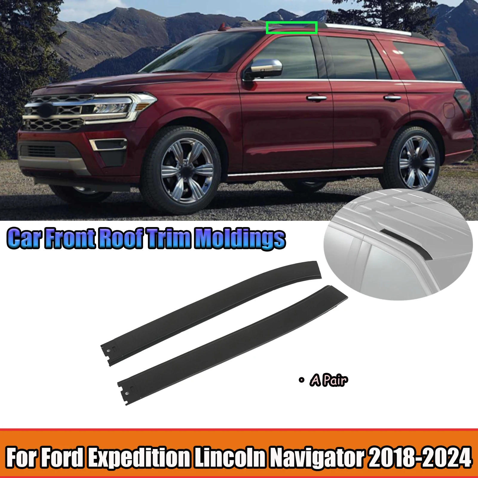 

For Ford Expedition Lincoln Navigator 2018-2024 2PCS Front Roof Trim Moldings OEM JL1Z-7850463-AK Matte Black Car Accessories