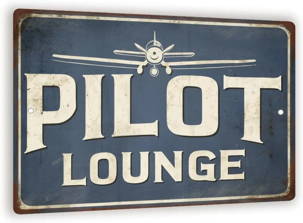 Vintage Pilot Lounge Metal Sign – Rustic Airplane Wall Decor  Aviation-Themed Art For Pilots And Lovers-aluminum