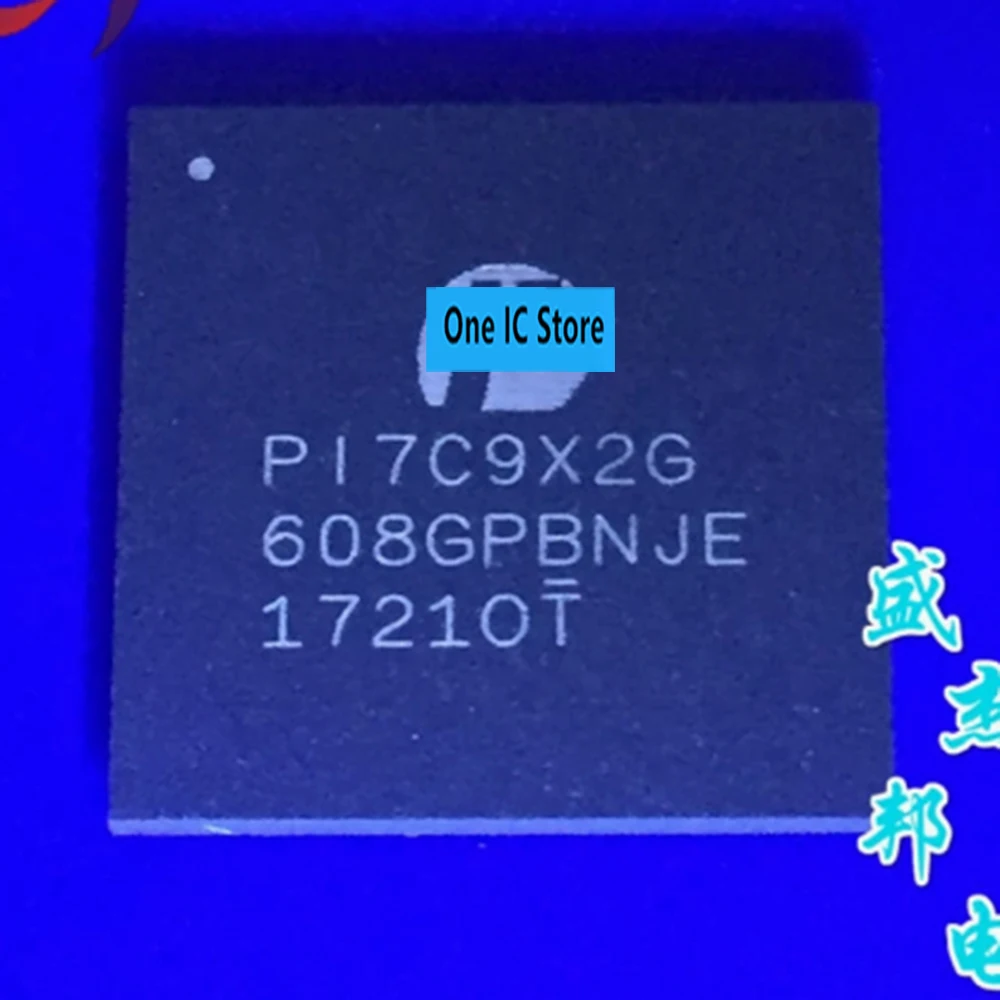 

100% Original PI7C9X2G608GPBNJEX BGA Brand New Genuine Ic