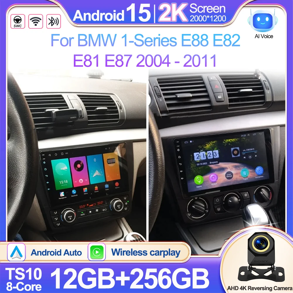 راديو سيارة أندرويد 15 لسيارات BMW 1-Series E88 E82 E81 E87 2004 - 2011 نظام تحديد المواقع DSP Carplay مشغل وسائط متعددة Serero Auto 4G WIFI No 2Din #1