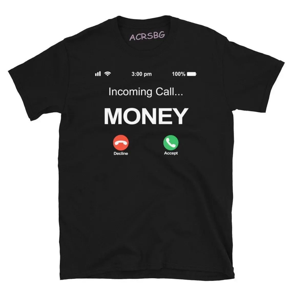 Incoming Call Money T-shirt Men Funny Money is Calling T Shirts Unisex Novelty Graphic Plus Size Casual Tops Tee Cotton