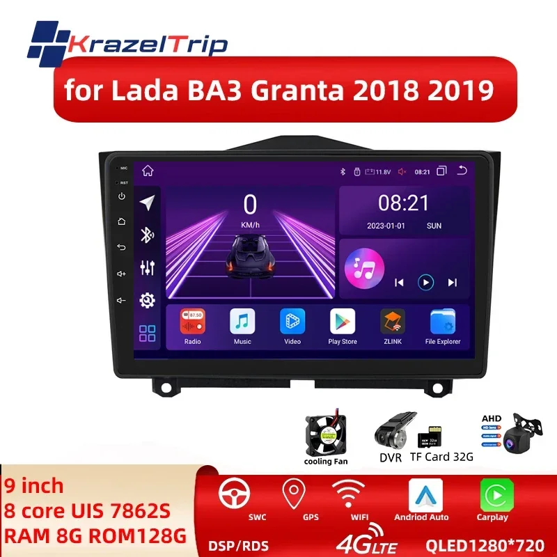 KrazelTrip Android 12 Car Radio For LADA BA3 Granta 2018 2019 Andriod Auto Wireless Carplay 8core 7682S 128G 9 Inch Car Stereo G