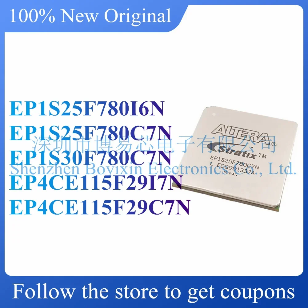 

NEW EP1S25F780I6N EP1S25F780C7N EP1S30F780C7N EP4CE115F29I7N EP4CE115F29C7N Original Product