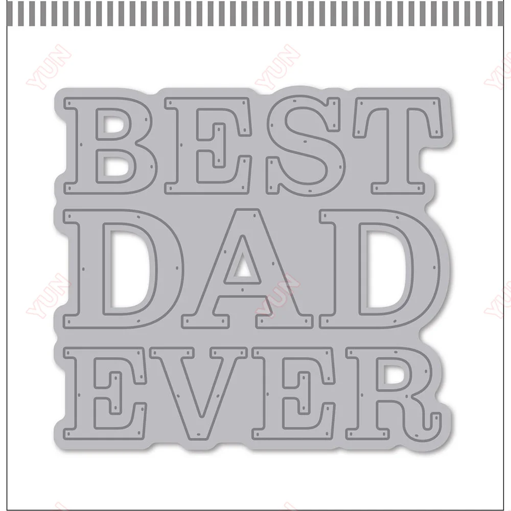 

Best Dad Ever Die Metal Cutting Dies Scrapbook Diary Decoration Stencil Embossing Template DIY Greeting Card Handmade New 2024