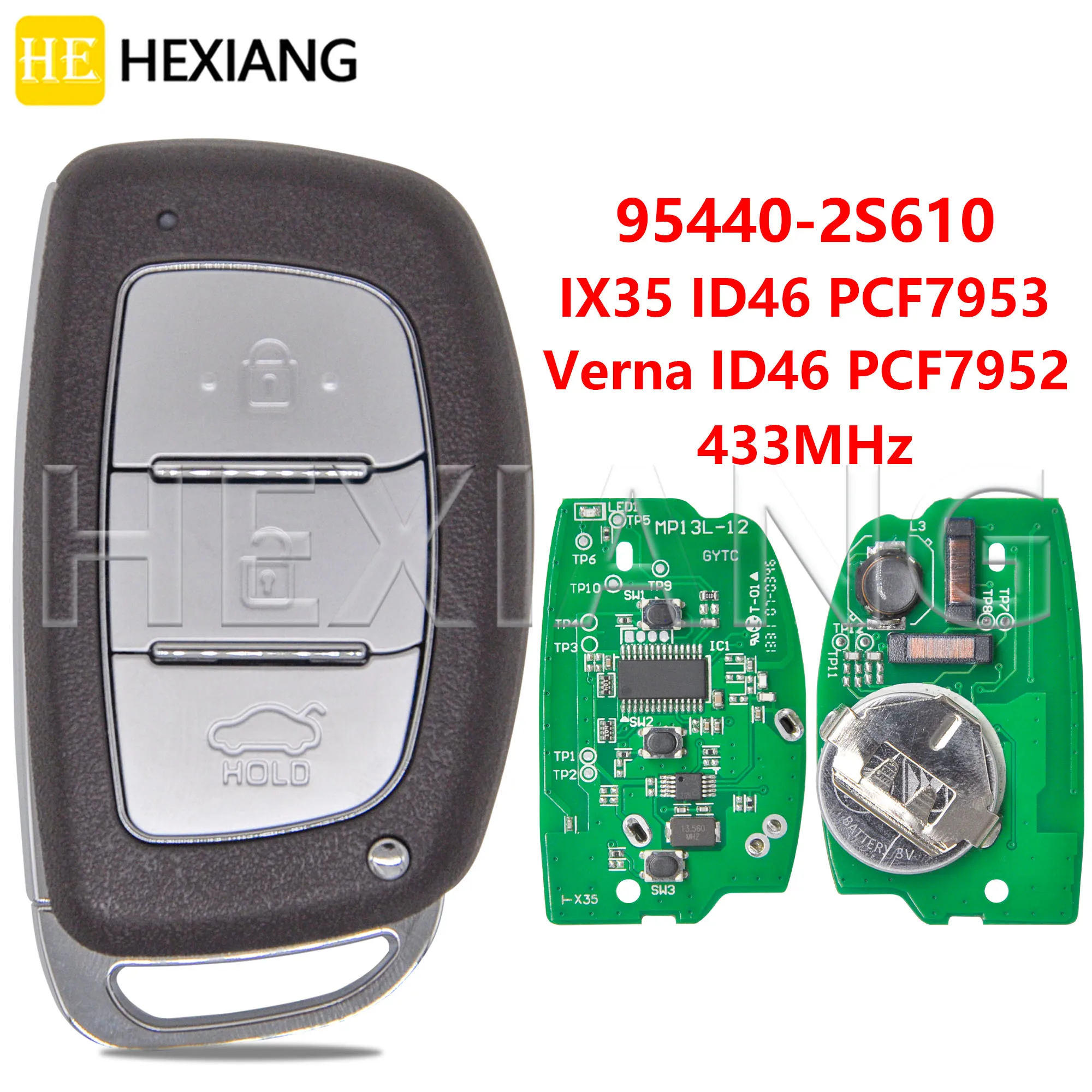 HE 95440-2S610 ID46 PCF7953 ID46 PCF7952 Keyless Go TOY40 Blade Car Remote Key For Hyundai Ix35 Tucson Verna Elantra