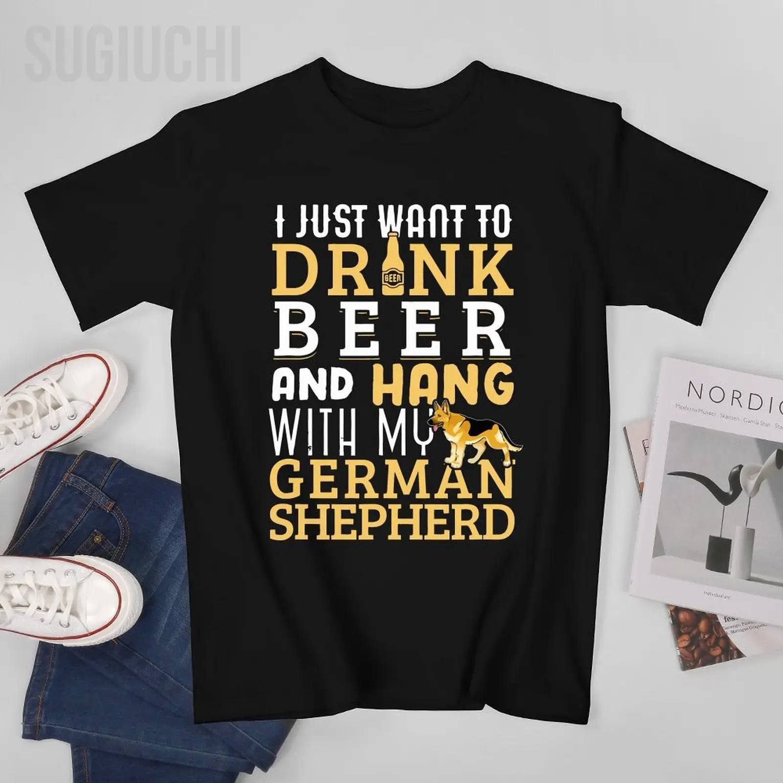 Men German Shepherd Dogs I JUST WANT TO DRANK Tshirt Tees O-neck T Shirts Women Boys 100% Cotton Short T-Shirt Unisex