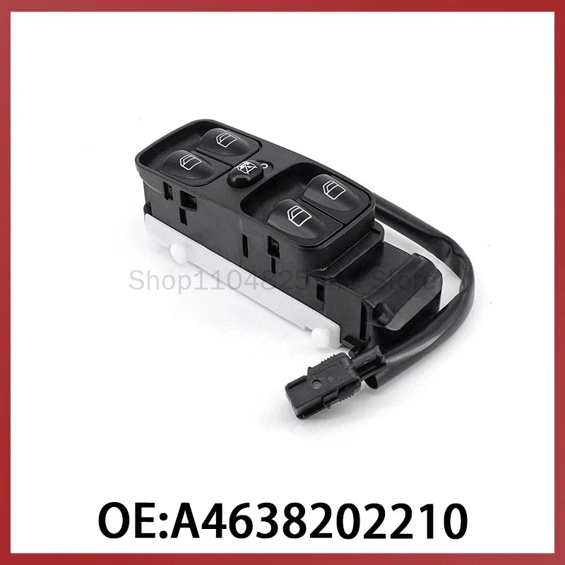 

A4638202210 for Mercedes Mercedes Auto Parts Glass Lifter Window Control Switch