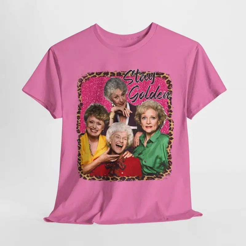 

Golden Girls Inspired Stay Golden T Shirt TV Show Graphic Tee Retro 80s Shirt