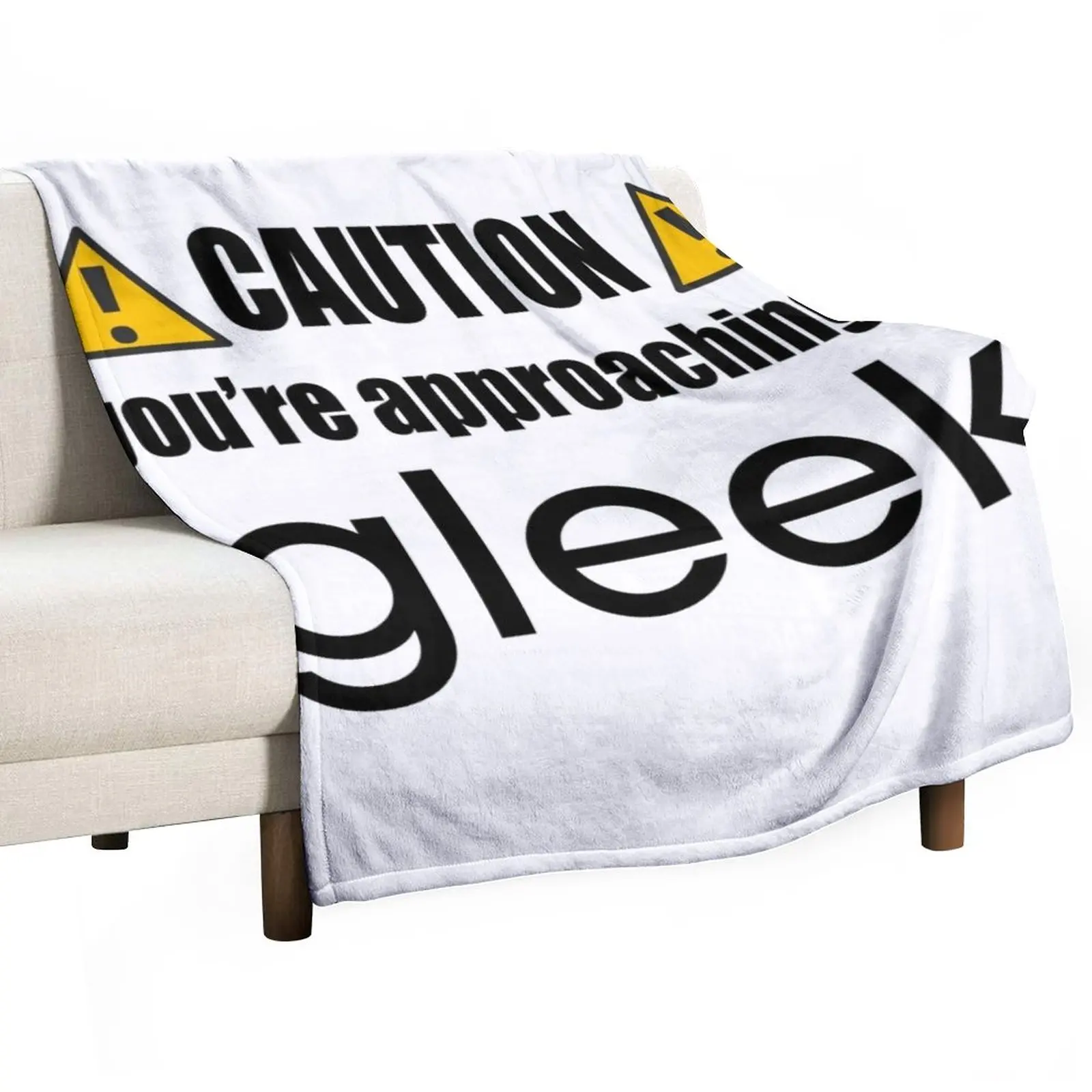 

Caution you're approaching a Gleek Throw Blanket Plaid on the sofa Multi-Purpose