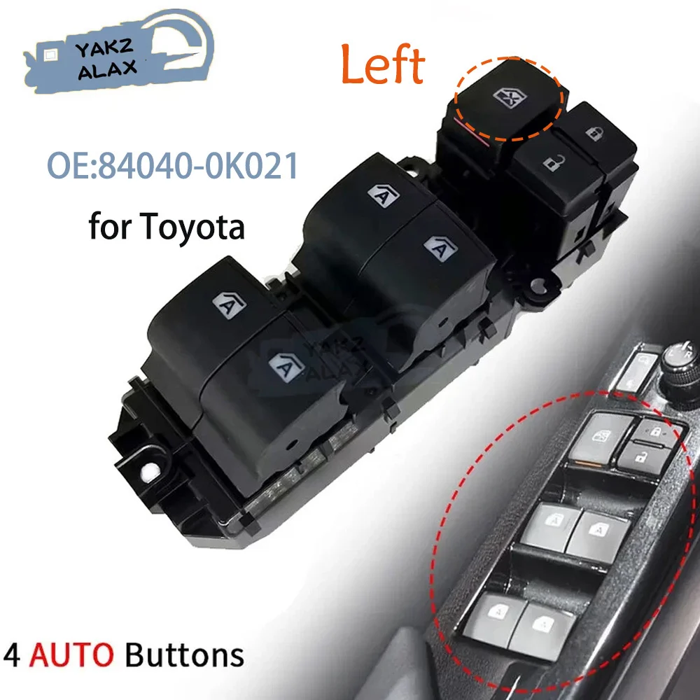 Front Left Driver Side Electric Window Control Switch 84040-0K021 for Toyota Fortuner Hilux 4Runner 4 Runner Truck 840400K021
