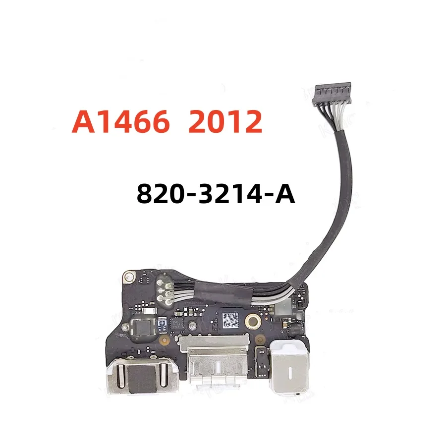 Original I/O USB Audio Board Power DC Jack For Macbook Air A1465 A1466 2012-2017 820-3214-A 820-3455-A 820-3213-A 820-3453-A