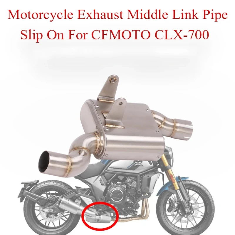 

Slip On For CFMOTO CLX-700 700 2020 Motorcycle Exhaust Middle Link Pipe Modified Muffler Moto Escape System Stainless Steel