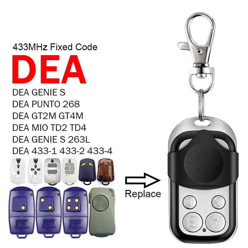 

CLONE DEA GENIE S PUNTO 268 GT2M GT4M MIO TD2 TD4 GENIE S 263L 433-1 433-2 433-4 Garage Remote Control 433MHz Fixed Code Garage