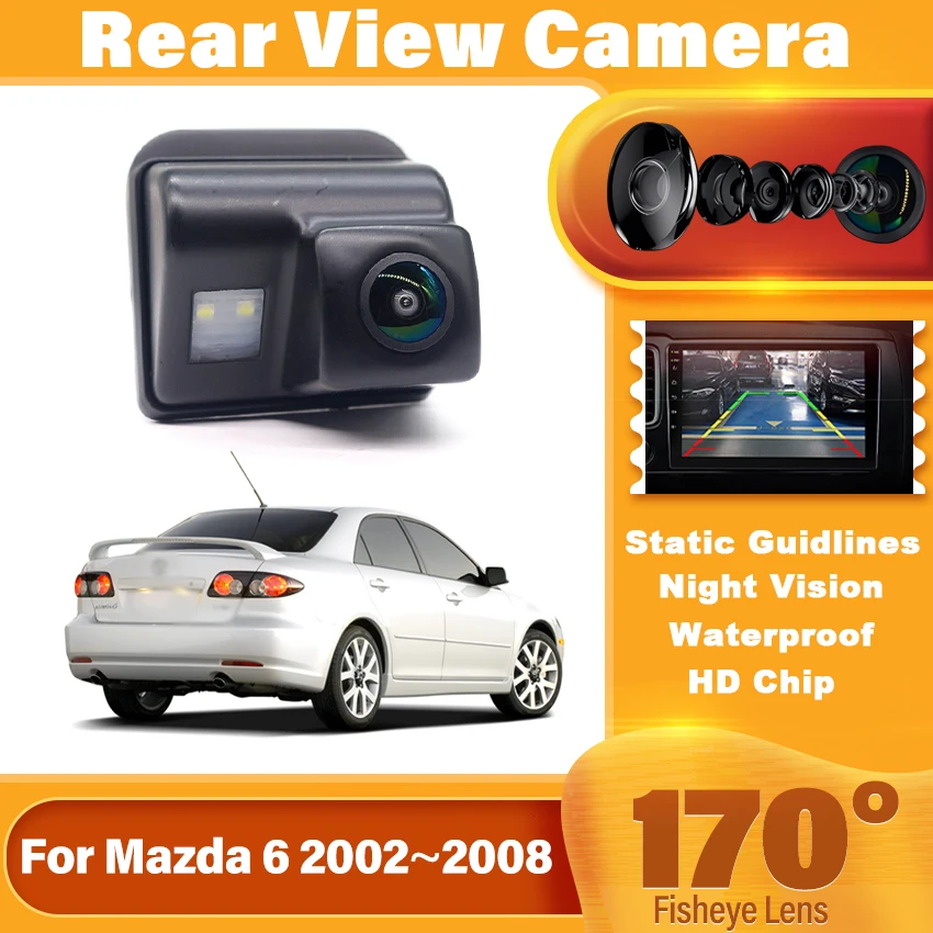 170° HD 1080P*720P CCD Rear View Camera For Mazda 6 For Mazda6 2002~2008 CCD HD Night Vision Waterproof Reversing Parking Camera