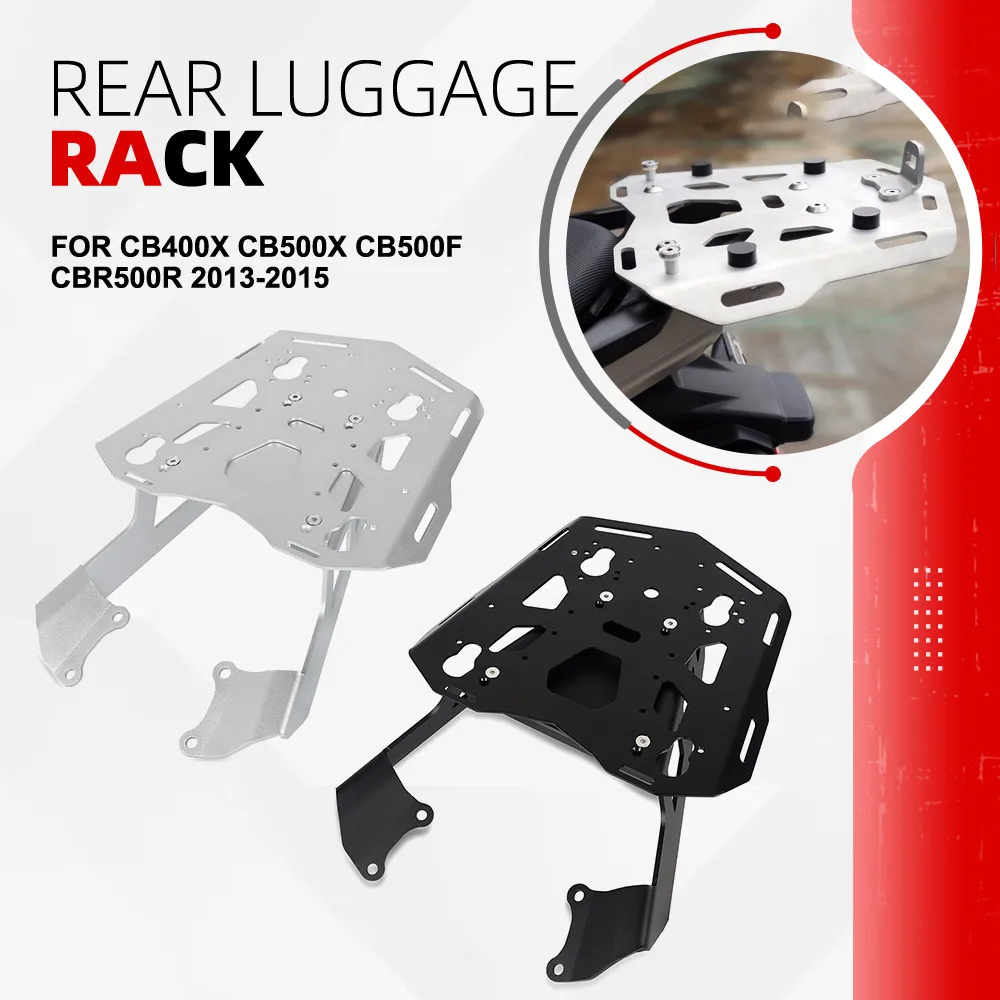 

For Honda CB400X CB500X CB500F CBR500R 2013 2014 2015- Motorcycle Rear Luggage Rack Carrier Shelf Top Box Holder Support Bracket