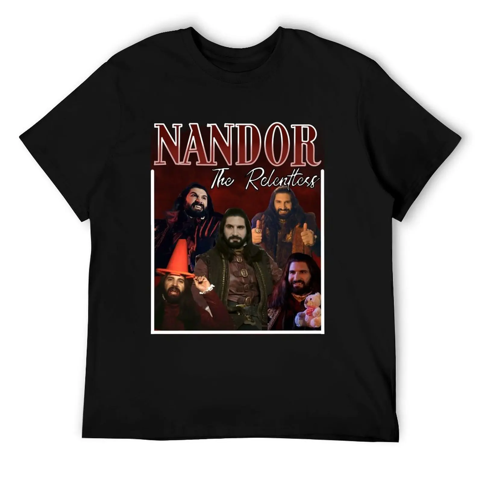 

Nandor the Relentless T-Shirt t shirts for man cotton soft t shirts cotton 100% T-Shirt