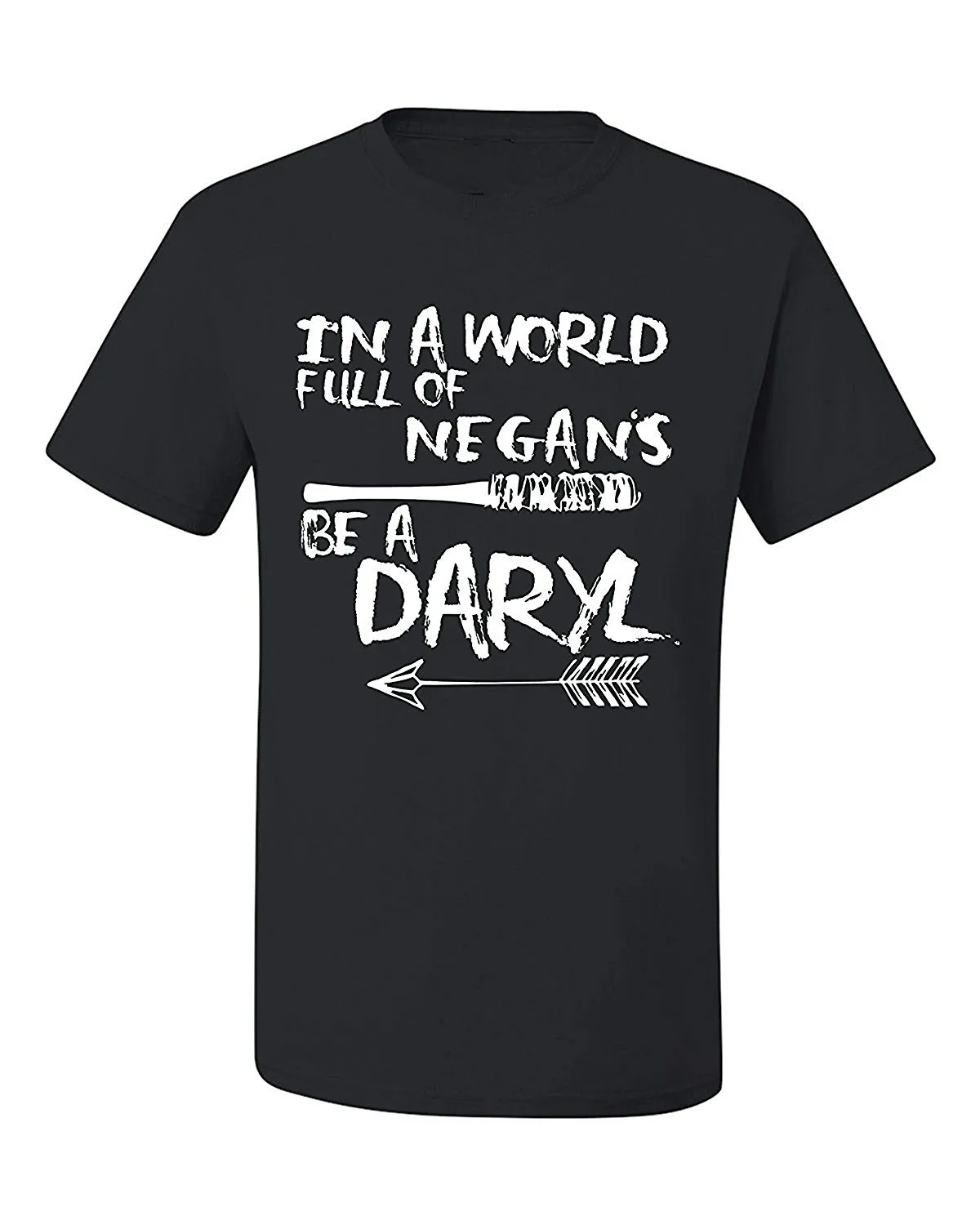 Best Selling Boys in a World Full of Negan's Be A Daryl T-Shirt TWD Daryl Dixon Men's Summer Cotton O-Neck Short Sleeve T Shirt